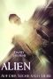 [Alien 01] • Auf der Suche nach Liebe